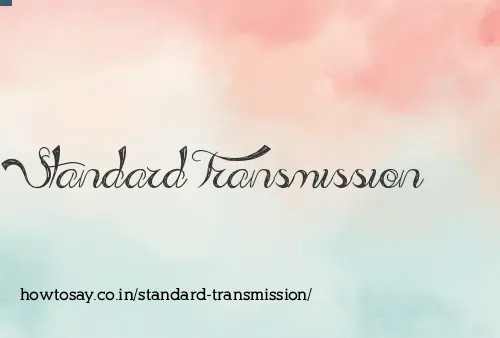 Standard Transmission