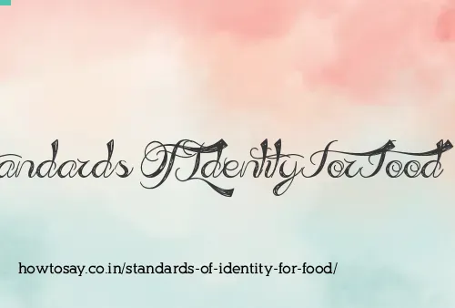 Standards Of Identity For Food