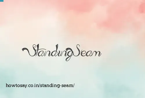 Standing Seam