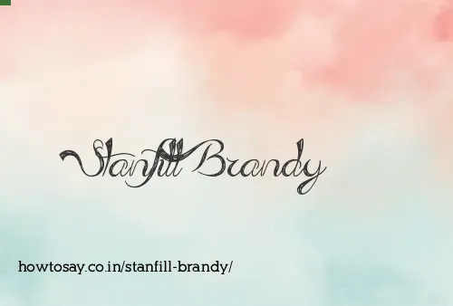 Stanfill Brandy