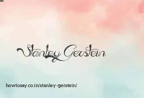 Stanley Gerstein