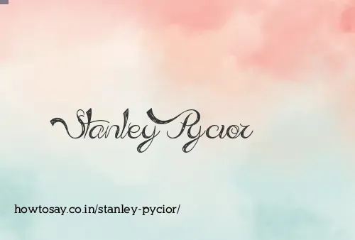 Stanley Pycior