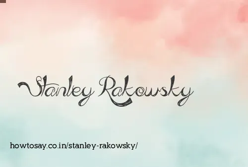 Stanley Rakowsky