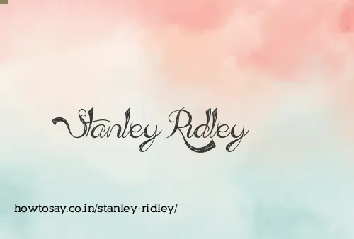 Stanley Ridley