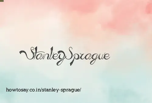Stanley Sprague