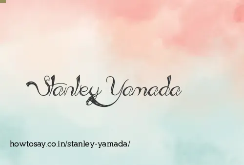 Stanley Yamada