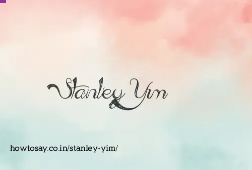 Stanley Yim