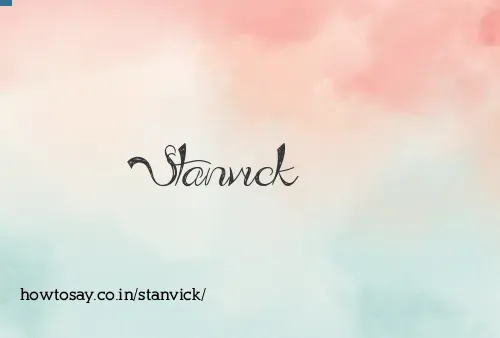 Stanvick