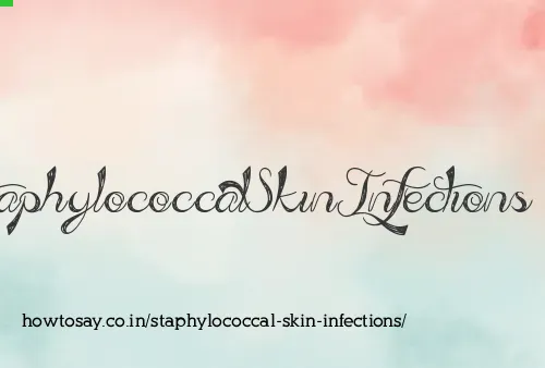 Staphylococcal Skin Infections