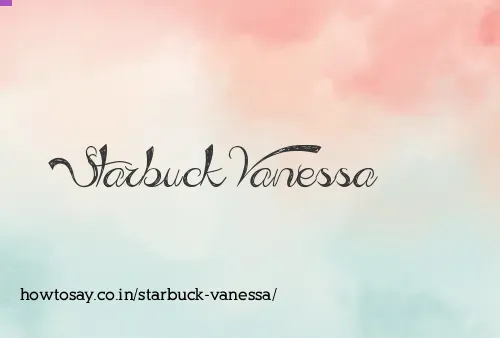 Starbuck Vanessa