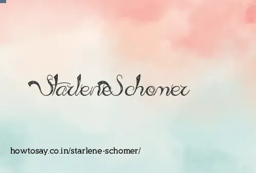 Starlene Schomer