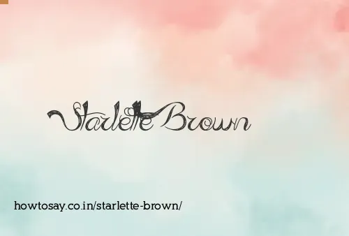 Starlette Brown