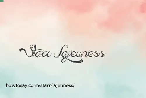 Starr Lajeuness