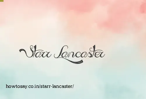 Starr Lancaster