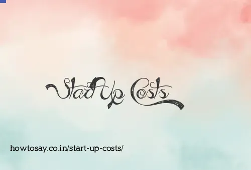 Start Up Costs