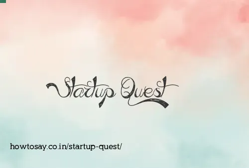 Startup Quest
