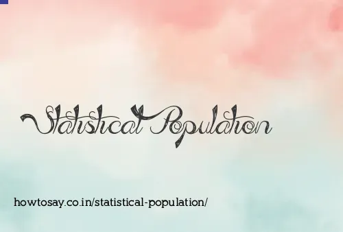 Statistical Population