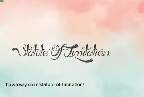 Statute Of Limitation