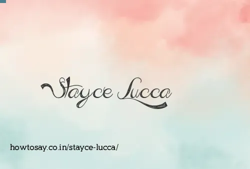 Stayce Lucca
