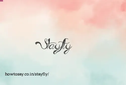 Stayfly
