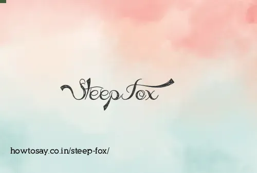 Steep Fox
