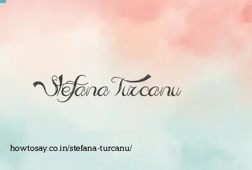 Stefana Turcanu