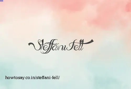 Steffani Fell