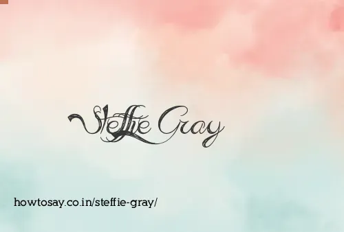 Steffie Gray