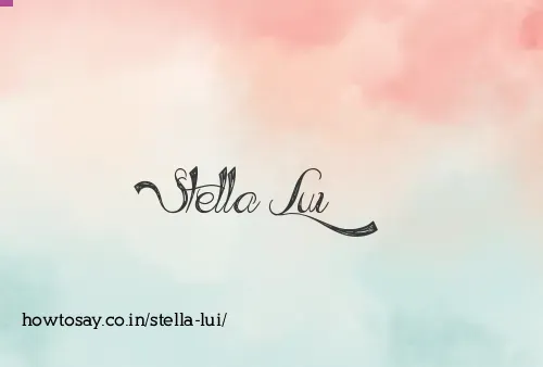 Stella Lui