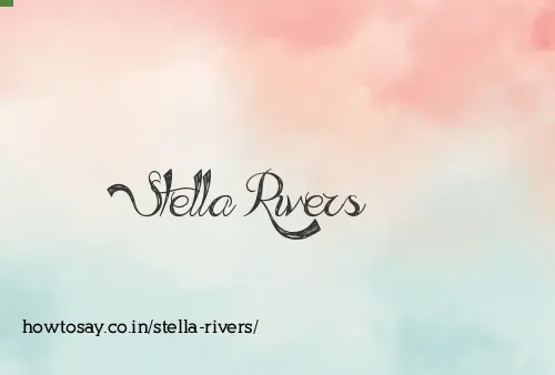 Stella Rivers