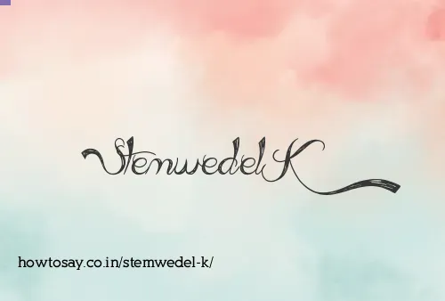 Stemwedel K