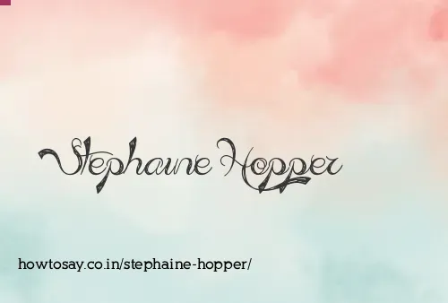Stephaine Hopper