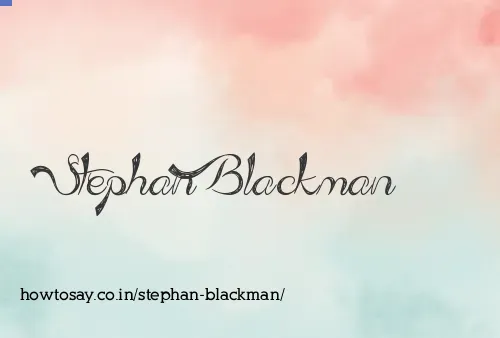 Stephan Blackman