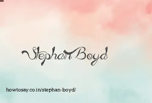 Stephan Boyd