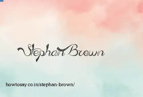 Stephan Brown