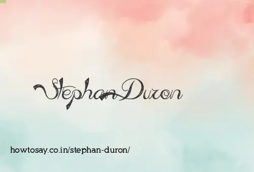 Stephan Duron