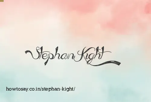 Stephan Kight