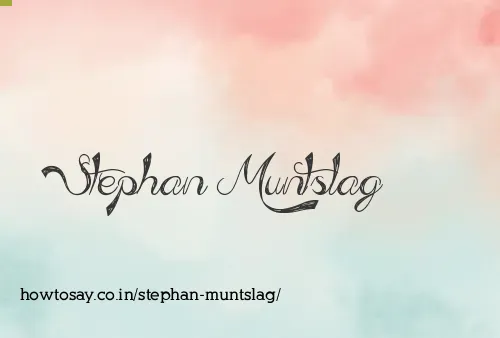 Stephan Muntslag