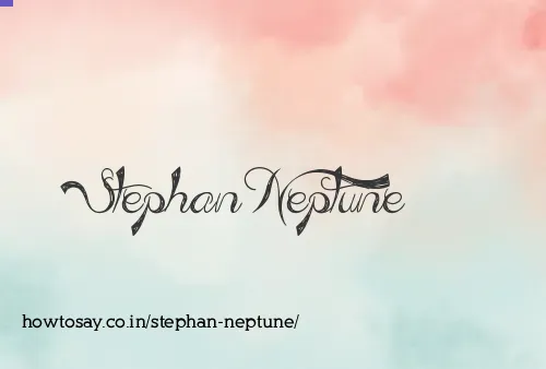 Stephan Neptune