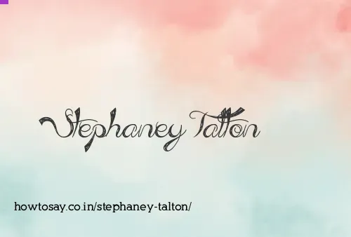 Stephaney Talton