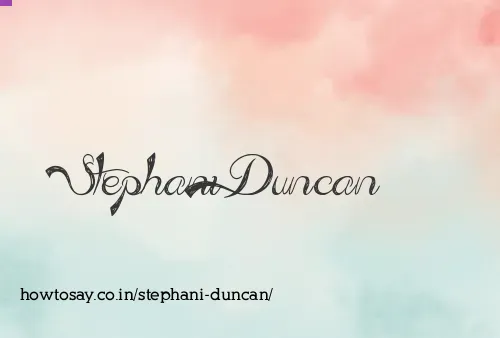 Stephani Duncan