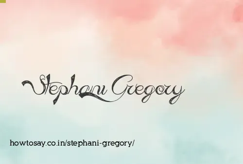 Stephani Gregory