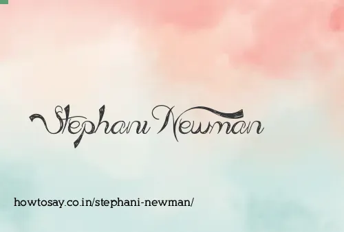 Stephani Newman
