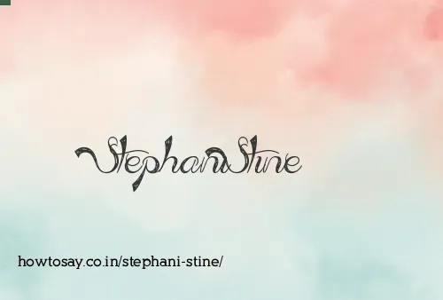 Stephani Stine