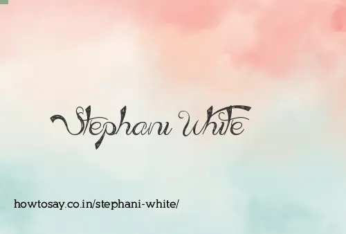 Stephani White