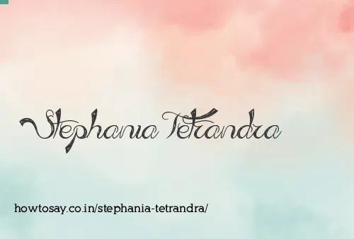 Stephania Tetrandra