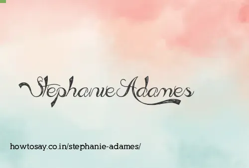 Stephanie Adames