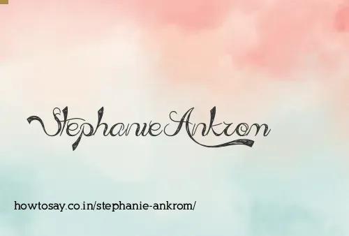 Stephanie Ankrom