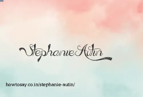 Stephanie Autin