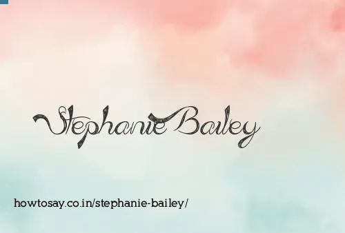 Stephanie Bailey
